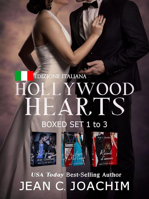 Title details for Hollywood Hearts, Boxed Set 1 (Edizione Italliana) by Jean C. Joachim - Available